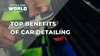 Top Benefits Of Car Detailing