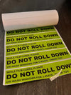 Do Not Roll Down Stickers 100 (small roll)